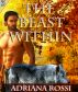 The Beast Within (Werewolf Erotica Trilogy) by Adriana Rossi