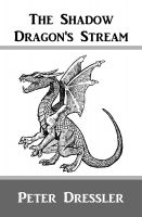 Cover for 'The Shadow Dragon's Stream'
