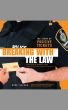 Breaking With the Law: The Story of Positive Tickets by Ward Clapham