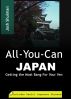 All-You-Can Japan: Getting the Most Bang For Your Yen by Josh Shulman