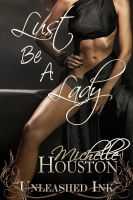 Cover for 'Lust Be A Lady'