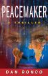 PeaceMaker by Dan Ronco