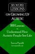 Six-Word Lessons on Growing Up Autistic by Trevor Pacelli