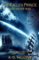 Cover for 'The Fallen Prince That Never Was'