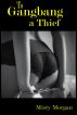 To Gangbang a Thief by Misty Morgan