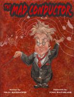 Cover for 'The Mad Conductor'