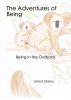 The Adventures of Being. Being in the Outback by Jane E Libeau