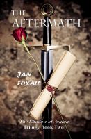 Cover for 'The Aftermath (The Shadow of Avalon Trilogy Book 2)'