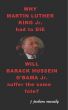 Why Martin Luther King Jr had to die and will Barack Hussein Obama suffer the same fate by J. Jackson Owensby