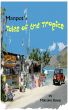 Manpot's Tales of the Tropics by Malcolm Boyes