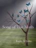 Song of The Moth by Katie M John