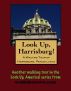 A Walking Tour of Harrisburg, Pennsylvania by Doug Gelbert