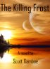 The Killing Frost by Scott Gamboe