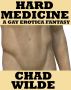 Hard Medicine by Chad Wilde