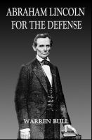 Cover for 'Abraham Lincoln for the Defense'