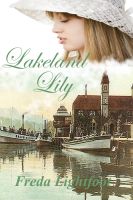 Cover for 'Lakeland Lily'