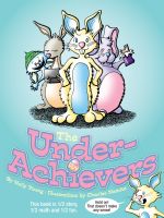 Cover for 'The Underachievers'
