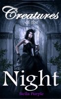 Cover for 'Creatures of the Night (Book #1 of the Creatures Series)'