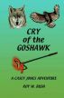 Cry of the Goshawk: A Casey Jones Adventure by Roy Bush