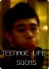 Teenage Life Sucks by ho ronald