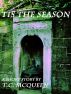 Tis the Season by TC McQueen