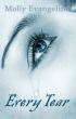 Every Tear (Pirates & Faith, Book 2) by Molly Evangeline