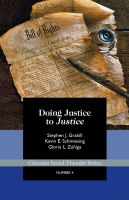 Cover for 'Doing Justice to Justice: Competing Frameworks of Interpretation in Christian Social Ethics'
