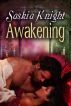 Awakening - A Medieval Romance (Book 1, The Gresham Chronicles) by Saskia Knight