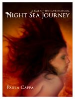 Cover for 'Night Sea Journey, A Tale of the Supernatural'