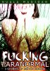 Fucking Paranormal: Three Erotic Horror Stories by Nuala Madigan