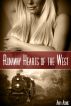 Runaway Hearts of the West (Western Erotic Romance, M/F) by Anya Adonis