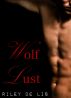 Wolf Lust by Riley de Lis