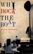 Why Rock the Boat by William Weintraub