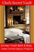 Cover for 'Kitchen Fresh Bath & Body - Home Crafted Beauty Products'