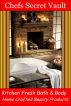 Kitchen Fresh Bath & Body - Home Crafted Beauty Products by Chefs Secret Vault 