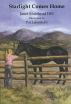 Starlight Comes Home by Janet Muirhead Hill