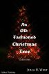 An Old-Fashioned Christmas Tree by Julia H. West