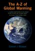 A-Z of Global Warming: The Facts Not The Fiction by Simon Rosser