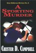 A Sporting Murder by Chester Campbell