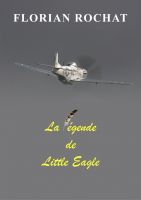 "La légende de Little Eagle" 975e88fecbf7f517cdbc0400077d18262f60f2e1-thumb