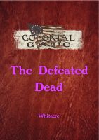 Cover for 'Colonial Gothic: The Defeated Dead'