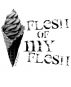 Flesh of My Flesh by Marc Barnes