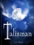 Talisman by S.E. Akers