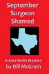 September Surgeon Shamed by Bill McGrath