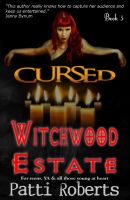 Cover for 'Witchwood Estate - CURSED (bk3)'