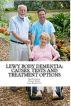 Lewy Body Dementia: Causes, Tests and Treatment Options by Adam Wainwright MA