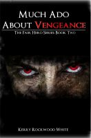Cover for 'Much Ado About Vengeance'
