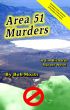Area 51 Murders by Bob Moats