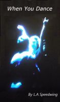 Cover for 'When You Dance'