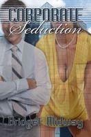 Cover for 'Corporate Seduction'